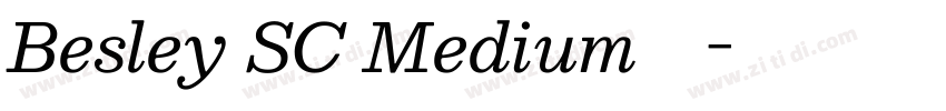Besley SC Medium字体字体转换
